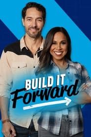 Build It Forward series tv