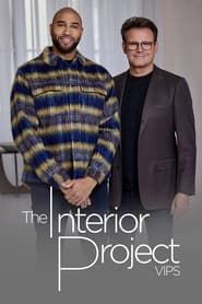 The Interior Project: VIPS series tv
