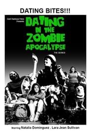Dating in the Zombie Apocalypse series tv