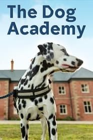 The Dog Academy 2023</b> saison 01 