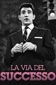 La Via del Successo 1958</b> saison 01 