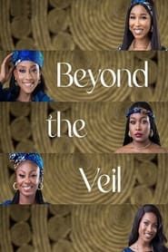 Beyond The Veil series tv