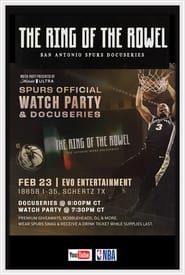 The Ring of the Rowel: San Antonio Spurs Docuseries series tv