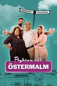 Flykten till Östermalm series tv