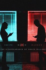 Swipe, Match, Murder: The Disappearance of Grace Millane</b> saison 01 