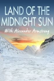 Image Alexander Armstrong in the Land of the Midnight Sun
