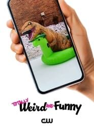 Totally Weird and Funny series tv