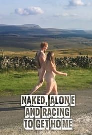 Image Naked, Alone and Racing to Get Home