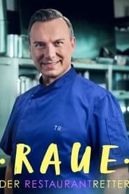 Raue - Der Restaurantretter series tv