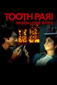 Tooth Pari: When Love Bites series tv