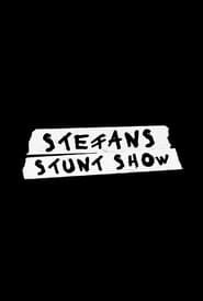 Stefans Stunt Show series tv