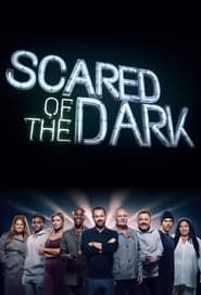 Scared of the Dark series tv