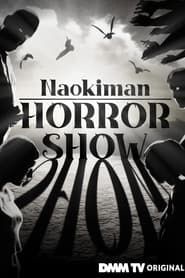 Naokiman Horror Show series tv