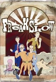 Freak Show 2006</b> saison 01 
