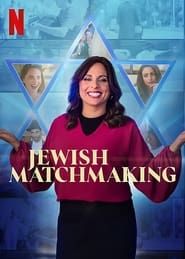 Jewish Matchmaking series tv