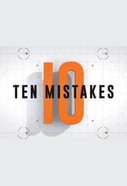 Ten Mistakes</b> saison 01 