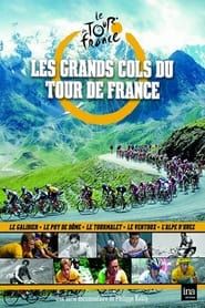 Les grands cols du Tour de France</b> saison 01 
