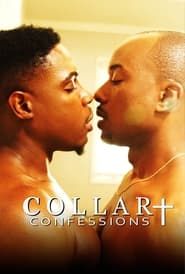Collar Confessions 2021</b> saison 01 