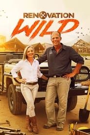 Renovation Wild series tv