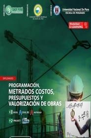 PROGRAMACION, METRADOS, COSTOS,PRESUPUESTOS Y VALORIZACION DE OBRAS (2018)
