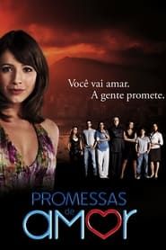 Promessas de Amor series tv