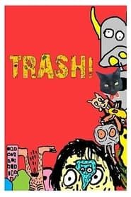 Trash! A Série series tv
