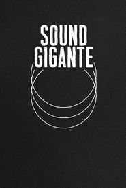 Sound Gigante – Storia alternativa della musica italiana 2023</b> saison 01 