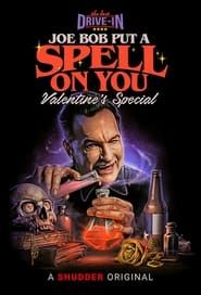 Image The Last Drive-In: Joe Bob Put a Spell On You
