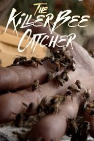 Image The Killer Bee Catcher