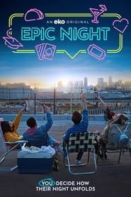 Epic Night series tv