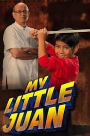 My Little Juan series tv