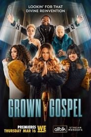 Grown & Gospel series tv