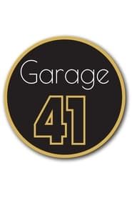 Garage 41 series tv
