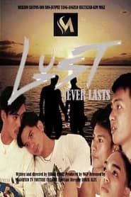 Lust Never Lasts: The BL Series series tv