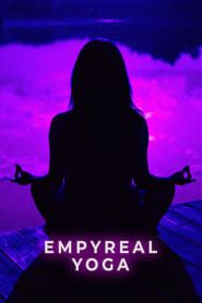 Empyreal Yoga series tv