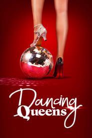 Dancing Queens series tv