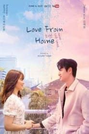 Love From Home (2021)