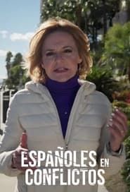 Españoles en conflictos 2023</b> saison 01 