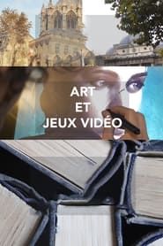 Art et Jeux Vidéo series tv