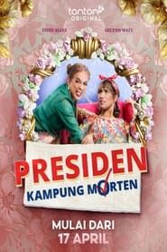 Presiden Kampung Morten series tv