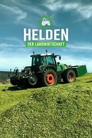 Helden der Landwirtschaft series tv