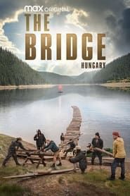 The Bridge (Hungary) series tv