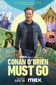 Conan O'Brien Must Go series tv