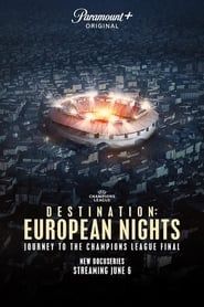 Destination: European Nights</b> saison 01 
