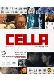 CELLA – Letöltendő élet series tv