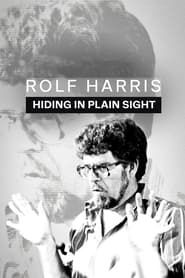 Rolf Harris: Hiding in Plain Sight (2023)