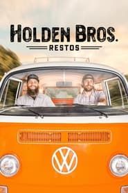 Holden Bros. Restos series tv