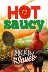Hot Saucy (2019)