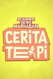 Scammer Geng Marhaban - Cerita Tepi</b> saison 01 