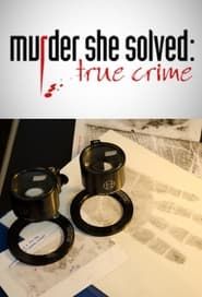 Murder She Solved: True Crime series tv
